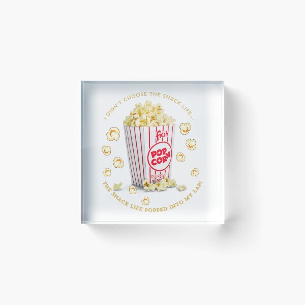 Item preview, I didn’t choose the snack life... The snack life popped into my lap! designed and sold by Designfs.