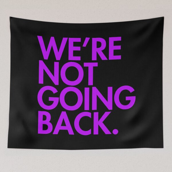 Item preview, WE'RE NOT GOING BACK - Kamala Harris - violet designed and sold by Thelittlelord.