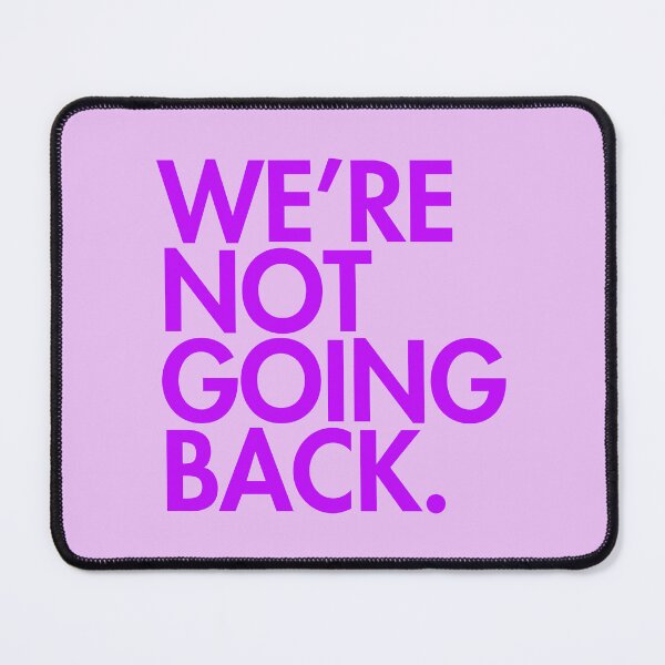 Item preview, WE'RE NOT GOING BACK - Kamala Harris - violet 2.0 designed and sold by Thelittlelord.
