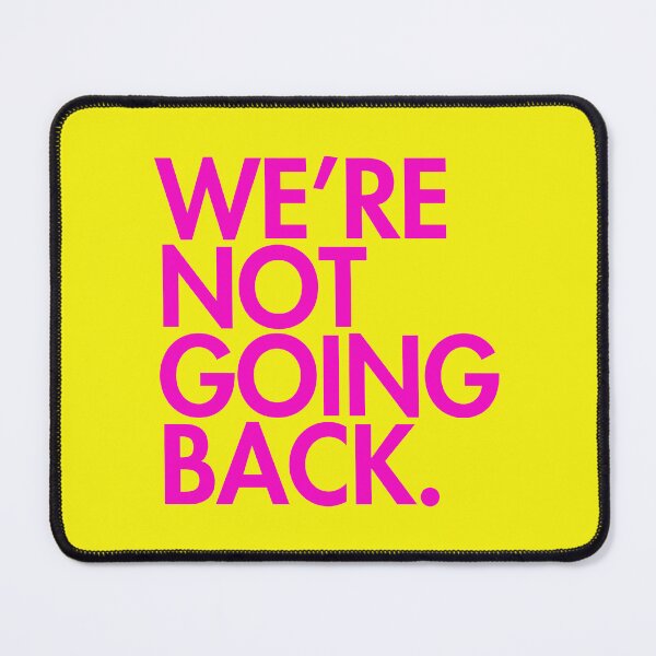 Item preview, WE'RE NOT GOING BACK - Kamala Harris - hot pink 2.0 designed and sold by Thelittlelord.