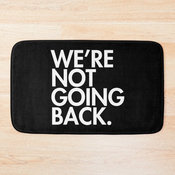 Item preview, WE'RE NOT GOING BACK - Kamala Harris - white font designed and sold by Thelittlelord.