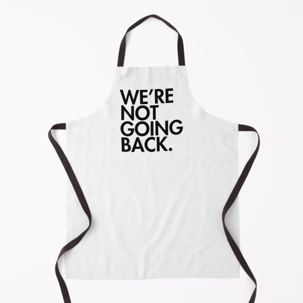 Item preview, WE'RE NOT GOING BACK - Kamala Harris - black font 2.0 designed and sold by Thelittlelord.