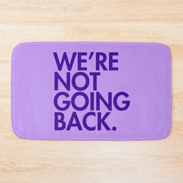 Item preview, WE'RE NOT GOING BACK - Kamala Harris - purple designed and sold by Thelittlelord.