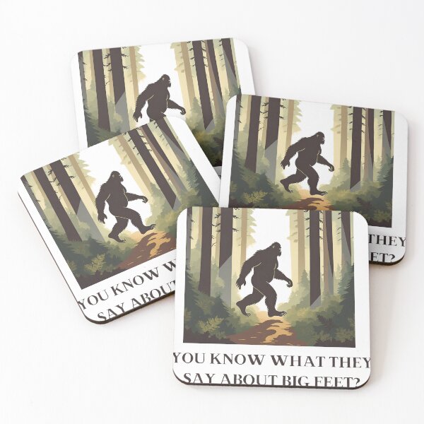 Item preview, Know what they say about big feet? designed and sold by NicMacTees.