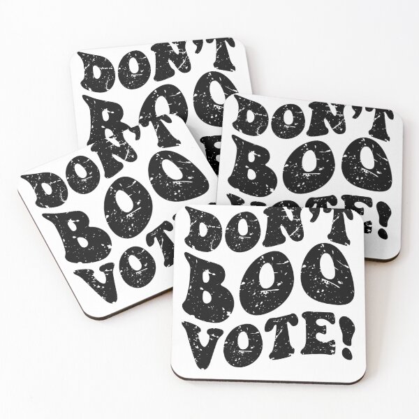 Item preview, Don't Boo, Vote! USA Election 2024 designed and sold by HauntandStick99.