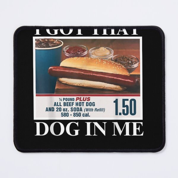 Item preview, I Got That Dog In Me funny retro vintage sports meme hotdog T-Shirt designed and sold by animal-x1.