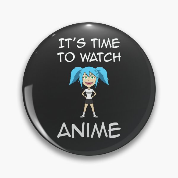 Item preview, It's Time To Watch Anime designed and sold by CyberSage001.