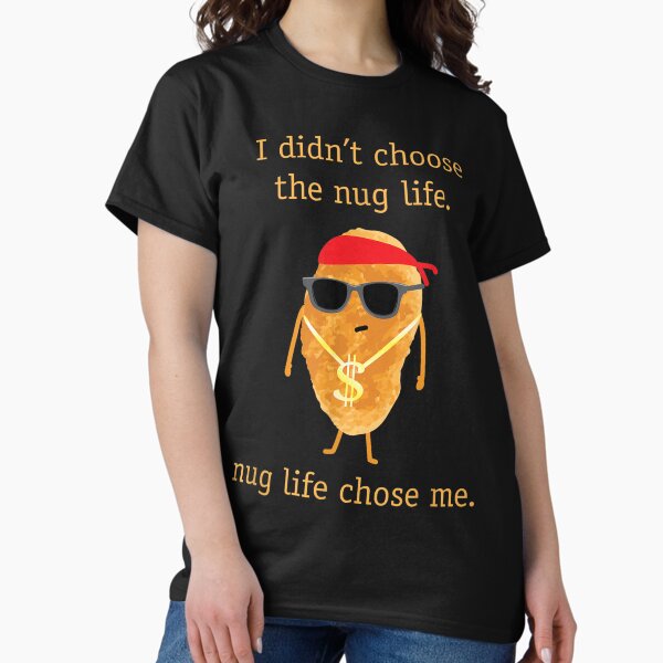 Vista previa del artículo con la obra «Camiseta divertida de Nugget, Nug Life, camiseta de Nugget de pollo», diseñado y vendido por animal-x1.