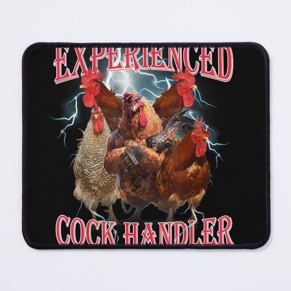 Item preview, Funny Sayings For Adult Experienced cock handler Meme Dank T-Shirt designed and sold by animal-x1.