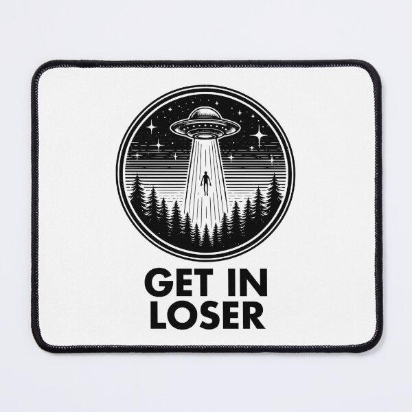 Item preview, Get in Loser Alien UFO Abduction designed and sold by roswellboutique.