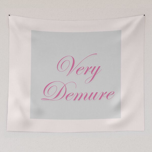 Item preview, Very Demure designed and sold by Courtney Croxall.