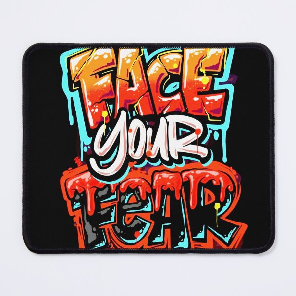 Item preview, Face Your Fear designed and sold by UZRWRLD .