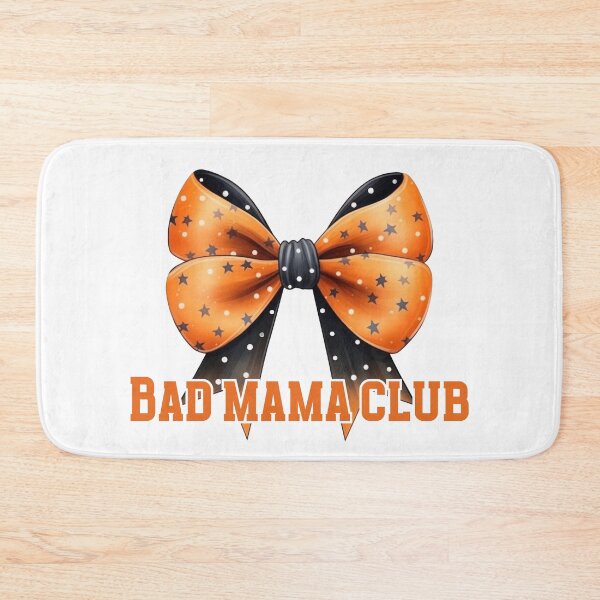 Item preview, Bad Mama Club, Halloween mama designed and sold by PRINYOS.