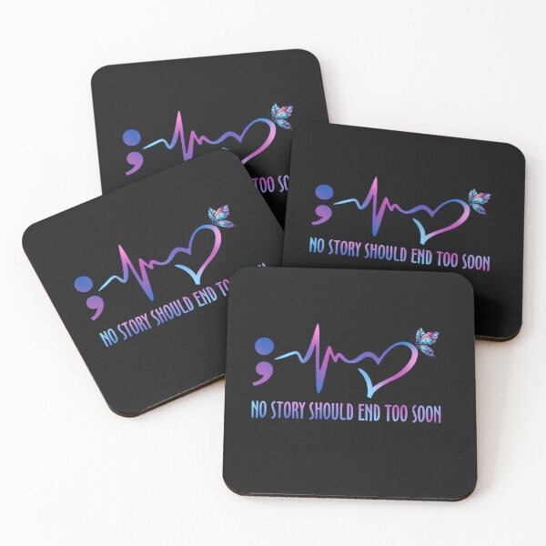 Item preview, Suicide Awareness No Story Should End Too Soon designed and sold by AlienOccupation.