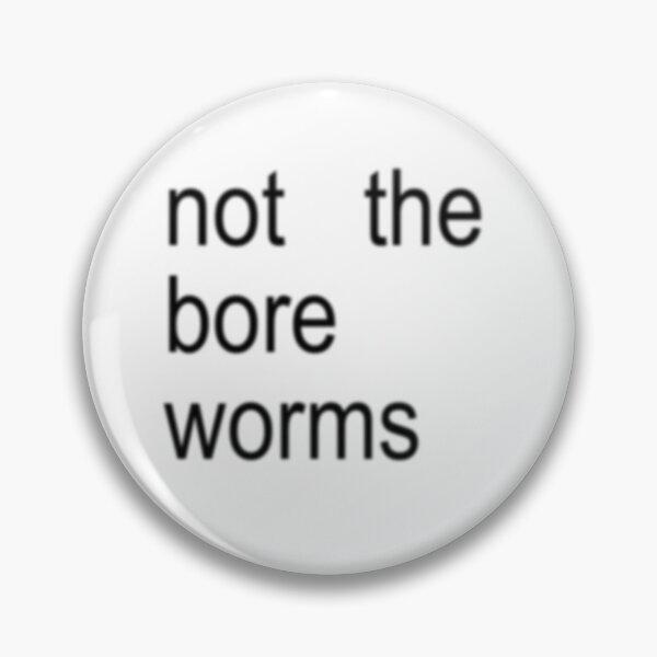Item preview, not the bore worms brat designed and sold by adhdsurvivor.