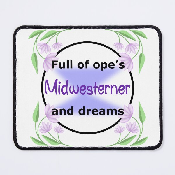 Item preview, Midwesterner full of opes and dreams  designed and sold by Emendi.