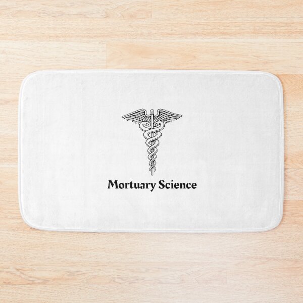 Item preview, Mortuary Science designed and sold by JoezPlace.