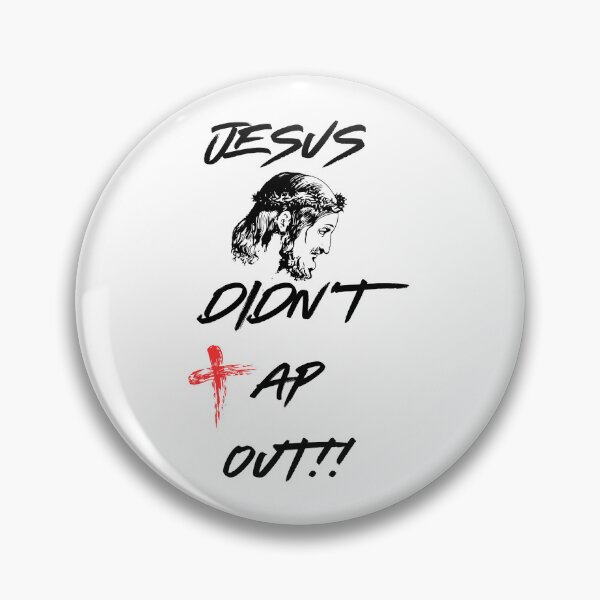 Item preview, Jesus Didn't Tap Out!! designed and sold by JoezPlace.