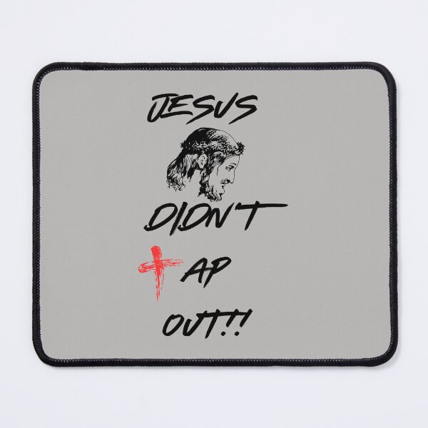 Item preview, Jesus Didn't Tap Out!! designed and sold by JoezPlace.