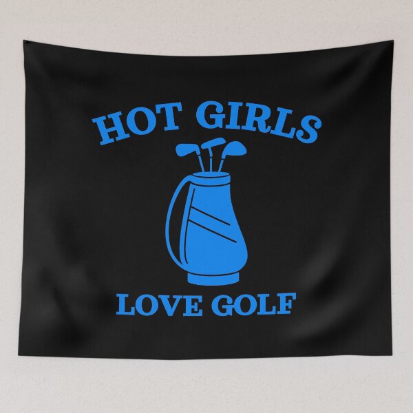 Item preview, Hot Girls Love Golf, Blue designed and sold by UNK-Fatigues.