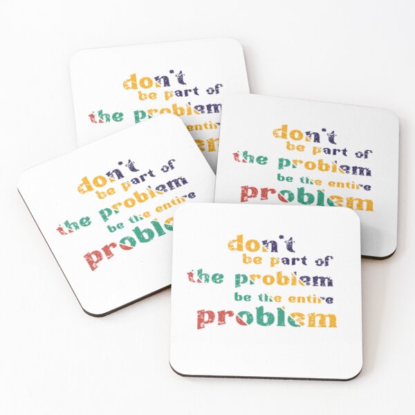 Item preview, don't be part of the problem be the entire problem 2025 designed and sold by semad34.