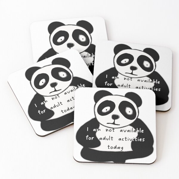 Item preview, Panda not available for adult activities  designed and sold by Wasted Potential ink.