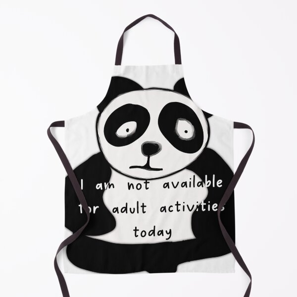 Item preview, Panda not available for adult activities designed and sold by Wasted Potential ink.