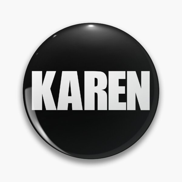 Item preview, Karen Funny Sarcastic Karen Costume Funny Halloween Karen Gear designed and sold by DynamicDesign.