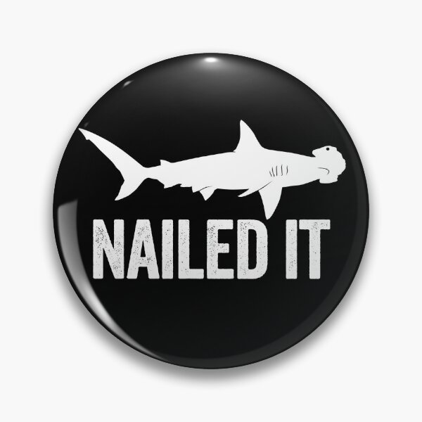 Item preview, Nailed It Hammerhead Shark Funny Shark Hammerhead Gear designed and sold by DynamicDesign.
