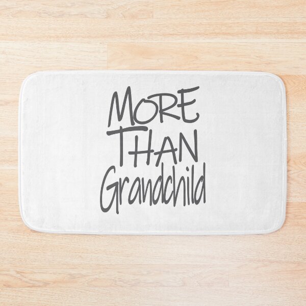 Item preview, More Than Grandchild The Perfect Way to Show Love to Your Beloved Grandchild designed and sold by YAHIA-14.
