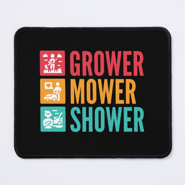 Item preview, Grower, Mower, Shower - Lawnmower Racing - Funny Lawn Mower designed and sold by Design Raptor.
