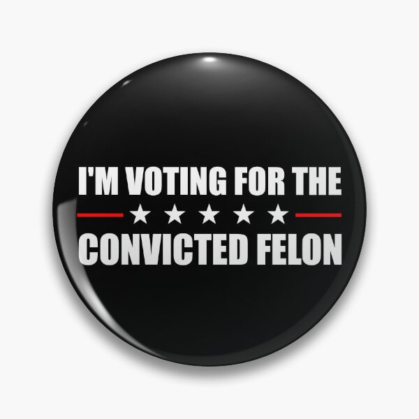 Item preview, I'm Voting For The Convicted Felon Trump 2024 Vote Felon Gear designed and sold by DynamicDesign.