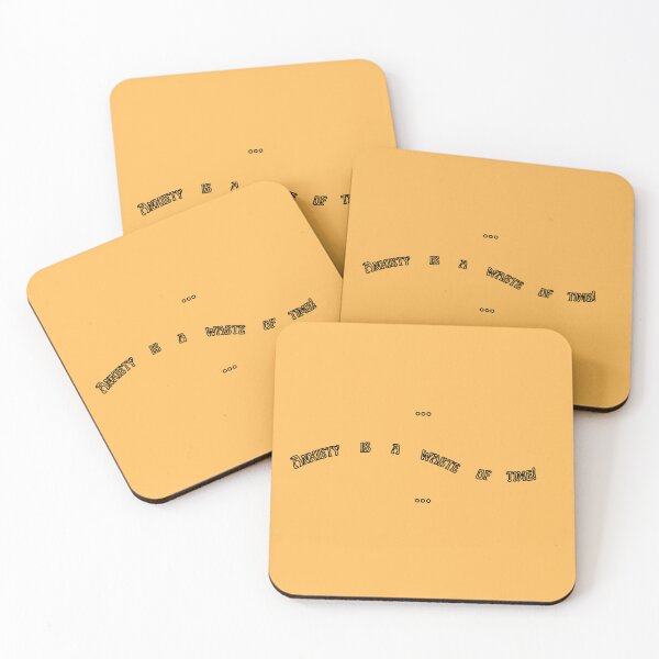 Item preview, Anxiety Is A Waste Of Time designed and sold by dcstoy2u-SHOP.