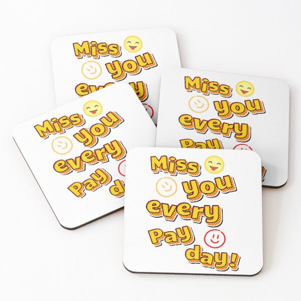 Item preview, Miss you every pay day  ,braf design  designed and sold by Brafdesign.