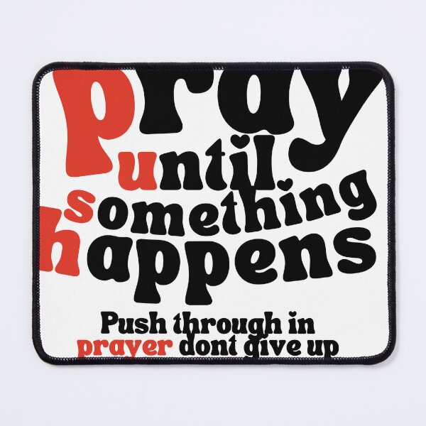 Item preview, Push through in prayer designed and sold by HofD.