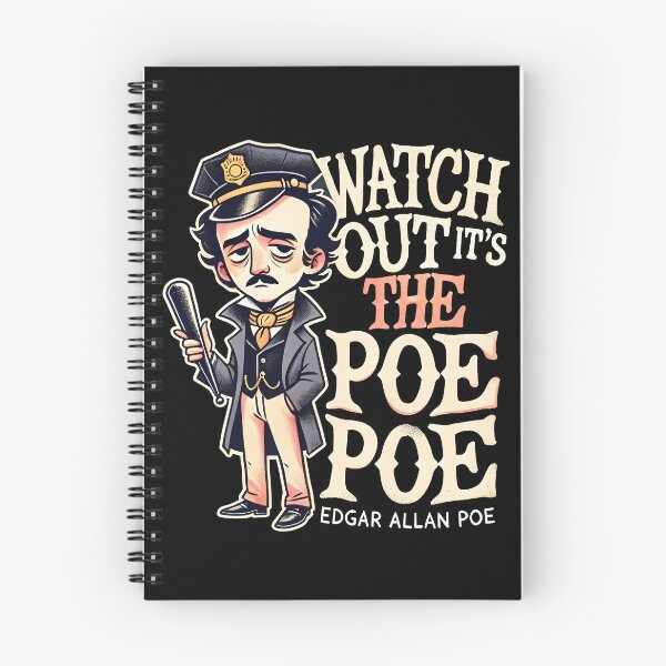 Item preview, Watch Out Its The Poe Poe By Edgar Allan Poe designed and sold by Shirt-Face.