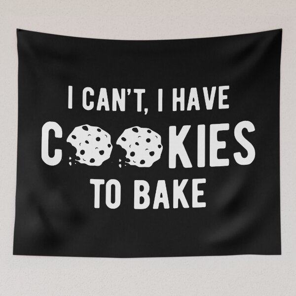 Item preview, Cookies To Bake Baking Baker  designed and sold by Turie.