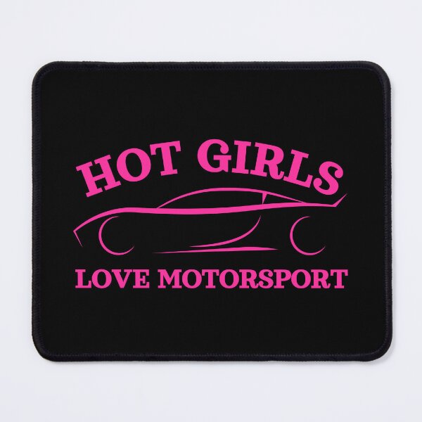 Item preview, Hot Girls Love Motorsport designed and sold by UNK-Fatigues.