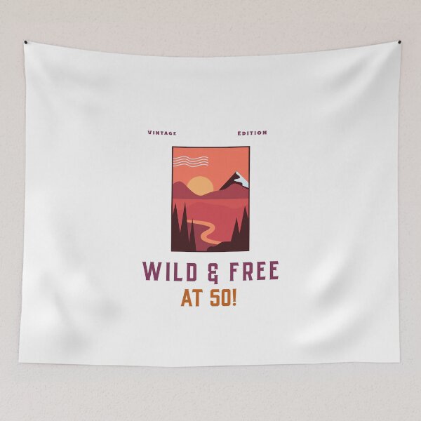 Item preview, Vintage Edition Wild and Free at 50! designed and sold by DoodlesDesign.