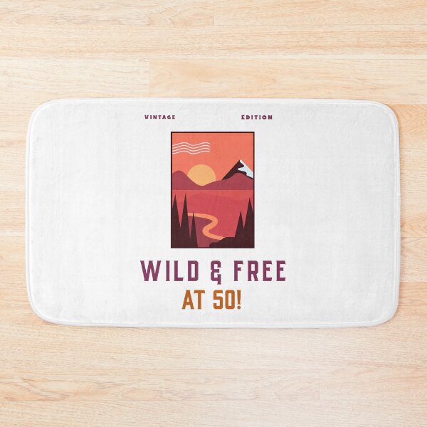 Item preview, Vintage Edition Wild and Free at 50! designed and sold by DoodlesDesign.