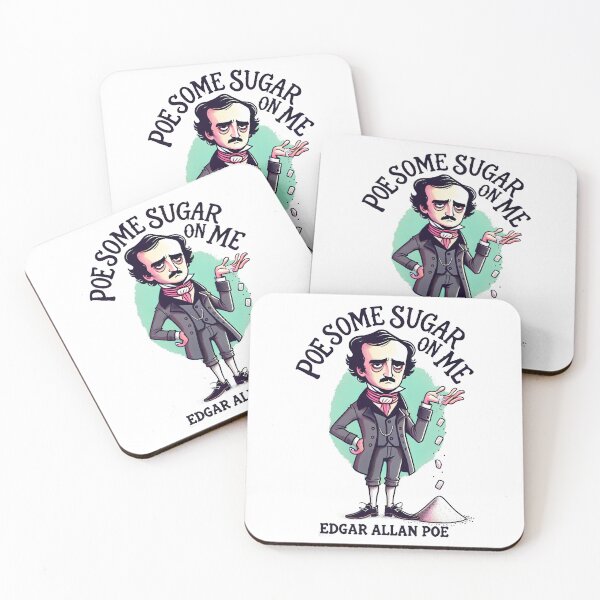 Artikelvorschau, Lustiges Edgar Allan Poe - Poe Some Sugar On Me - Dichtergeschenk entworfen und verkauft von Shirt-Face.