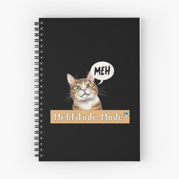 Item preview, Cat Meh'titude Mode designed and sold by BumbleChynxBee.