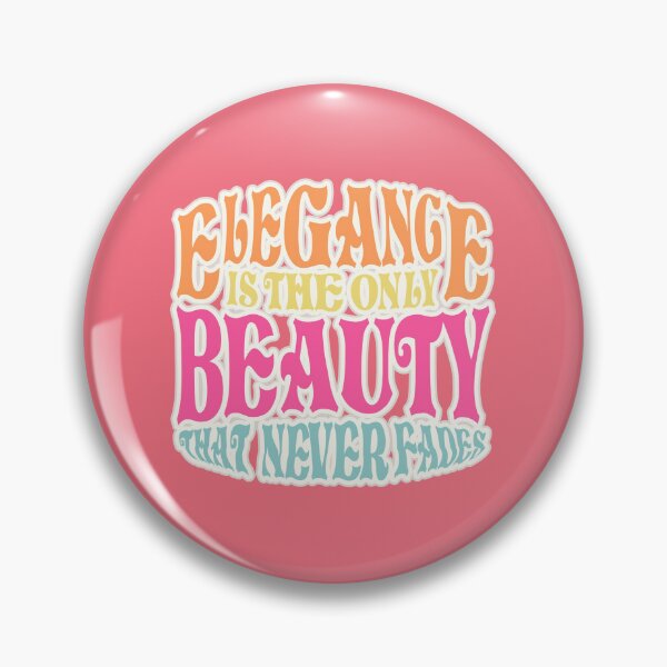 Item preview, 'Elegance Is The Only Beauty That Never Fades' Retro Typography designed and sold by trepiu.