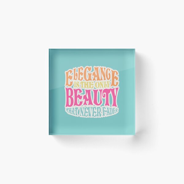 Item preview, 'Elegance Is The Only Beauty That Never Fades' Retro Typography designed and sold by trepiu.
