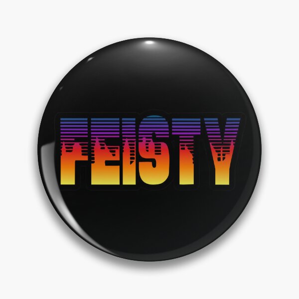 Item preview, Feisty designed and sold by UNK-Fatigues.