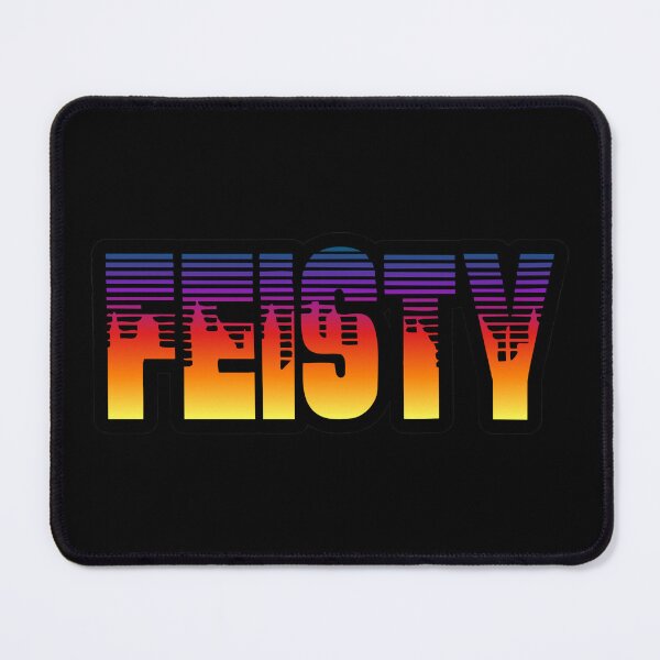 Item preview, Feisty designed and sold by UNK-Fatigues.