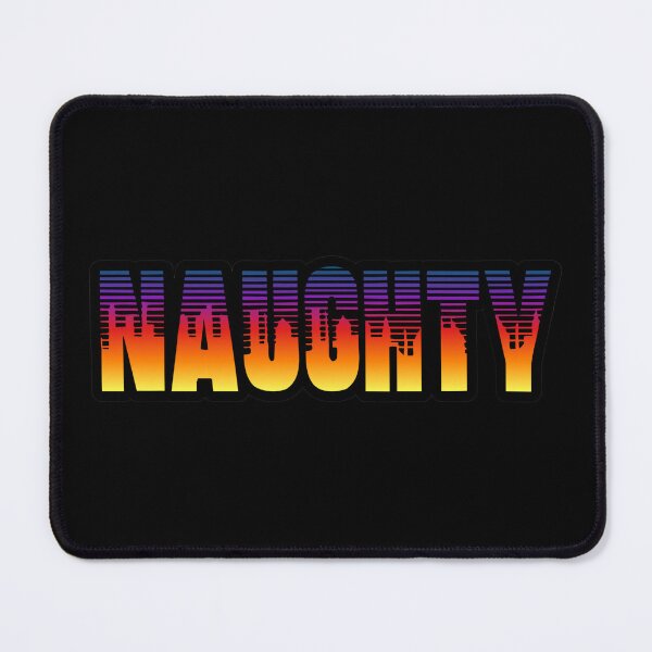 Item preview, Naughty designed and sold by UNK-Fatigues.