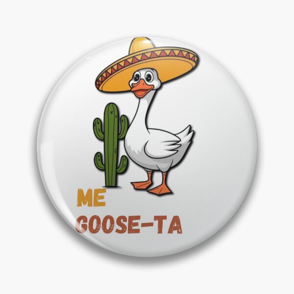 Item preview, Me Goose Ta Mexican Funny Spanish Goose Pun  designed and sold by SztylishDesigns.