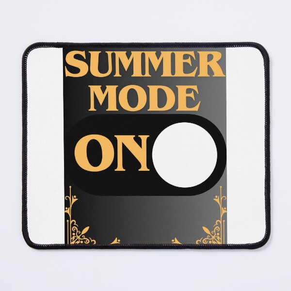 Item preview, Summer Mode: On designed and sold by CraftTee.
