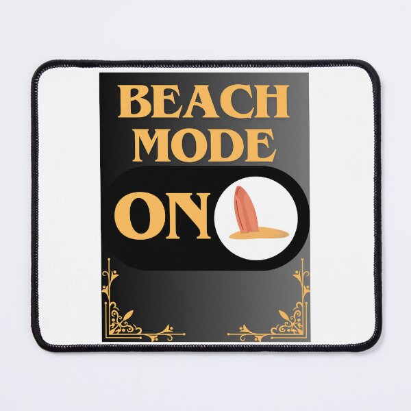 Item preview, Beach Mode: On designed and sold by CraftTee.